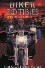 Watch Biker Zombies 0123movies