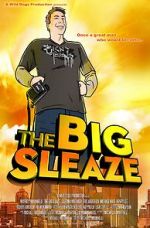 Watch The Big Sleaze 0123movies