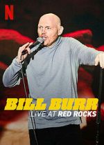 Watch Bill Burr: Live at Red Rocks (TV Special 2022) 0123movies