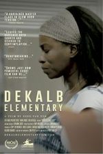 Watch DeKalb Elementary (Short 2017) 0123movies