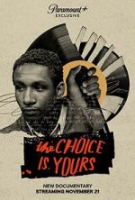 Watch The Choice Is Yours 0123movies
