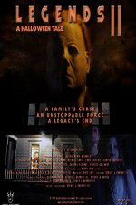 Watch Legends 2 A Halloween Tale 0123movies