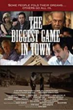 Watch The Biggest Game in Town 0123movies