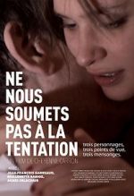 Watch Lead Us Not Into Temptation 0123movies