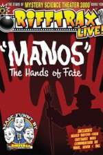 Watch RiffTrax Live: Manos - The Hands of Fate 0123movies