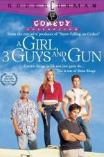 Watch A Girl Three Guys and a Gun 0123movies
