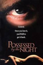 Watch Possessed by the Night 0123movies