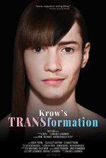 Watch Krow\'s TRANSformation 0123movies