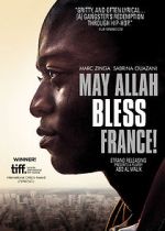 Watch May Allah Bless France! 0123movies