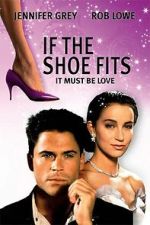 Watch If the Shoe Fits 0123movies