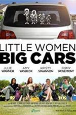 Watch Little Women, Big Cars 0123movies