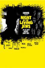 Watch Night of the Living Jews 0123movies