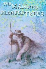 Watch The Man Who Planted Trees (Short 1987) 0123movies