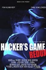 Watch Hacker\'s Game Redux 0123movies