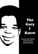 Watch The Gary I Knew 0123movies