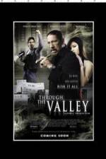 Watch Through the Valley 0123movies