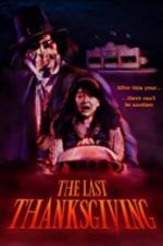 Watch The Last Thanksgiving 0123movies