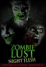 Watch Bunker of Blood: Chapter 6: Zombie Lust: Night Flesh 0123movies