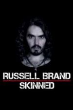 Watch Russell Brand: Skinned 0123movies
