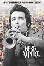 Watch Herb Alpert Is... 0123movies