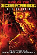 Rise of the Scarecrows: Hell on Earth 0123movies