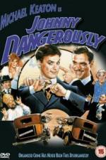 Watch Johnny Dangerously 0123movies