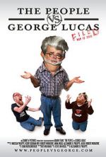 Watch The People vs. George Lucas 0123movies