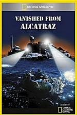 Watch Vanished from Alcatraz 0123movies