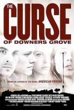 Watch The Curse of Downers Grove 0123movies