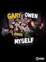 Gary Owen: I Agree with Myself (TV Special 2015) 0123movies