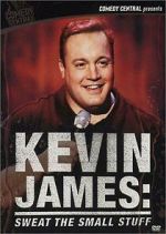 Watch Kevin James: Sweat the Small Stuff (TV Special 2001) 0123movies