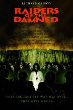 Watch Raiders of the Damned 0123movies