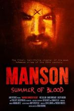 Watch Manson: Summer of Blood 0123movies