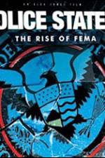 Watch Police State 4: The Rise of Fema 0123movies
