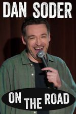 Watch Dan Soder: On the Road (TV Special 2024) 0123movies