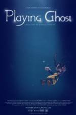 Watch Playing Ghost 0123movies