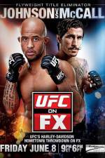 Watch UFC On FX 3 Johnson vs McCall 0123movies