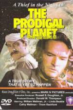 Watch The Prodigal Planet 0123movies