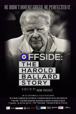 Watch Offside: The Harold Ballard Story 0123movies