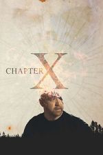 Watch Chapter X 0123movies