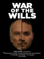 Watch War of the Wills 0123movies