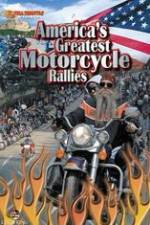 Watch America's Greatest Motorcycle Rallies 0123movies