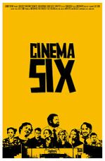 Watch Cinema Six 0123movies