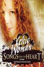 Watch Celtic Woman: Songs from the Heart 0123movies