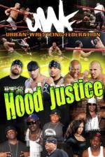 Watch Urban Wrestling Federation Hood Justice 0123movies