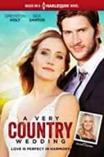 Watch A Very Country Wedding 0123movies