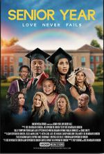 Watch Senior Year: Love Never Fails 0123movies