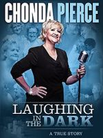 Watch Chonda Pierce: Laughing in the Dark 0123movies