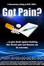 Watch Got Pain? 0123movies