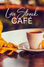 Watch Love Struck Cafe 0123movies